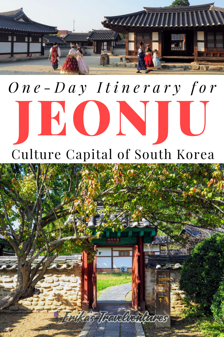 Jeonju, South Korea One-Day Itinerary And Self-Guided Tour - Erika's ...