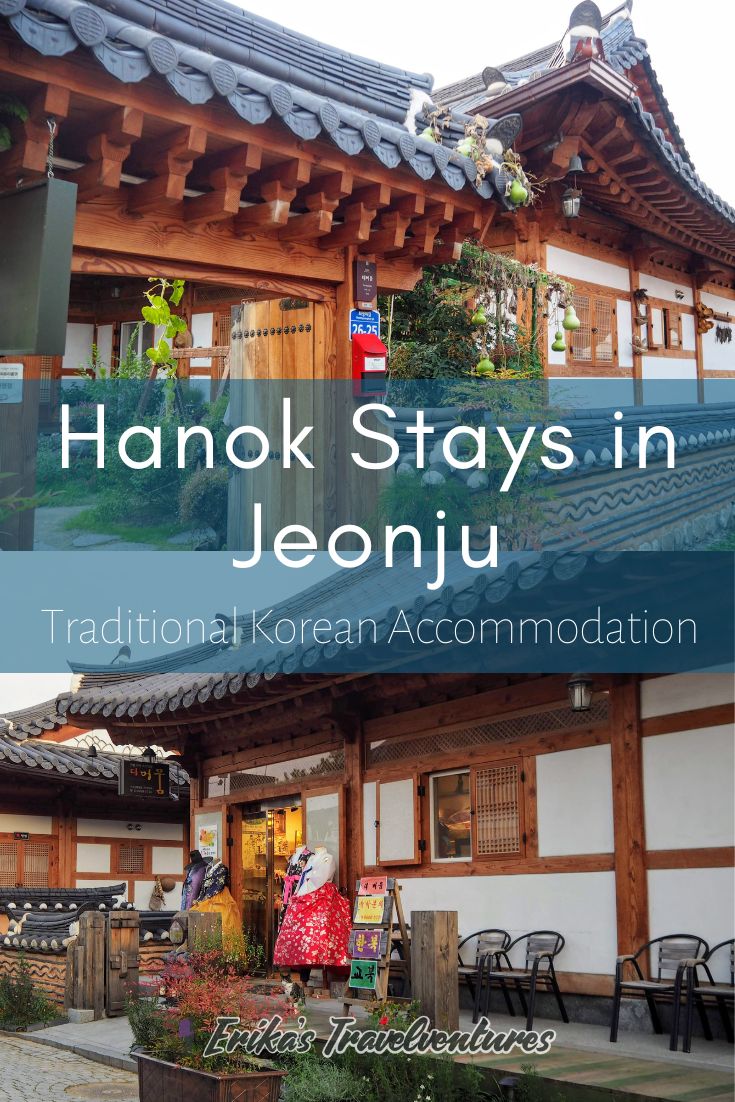 10 Best Hanok Stays In Jeonju, South Korea - Erika's Travelventures