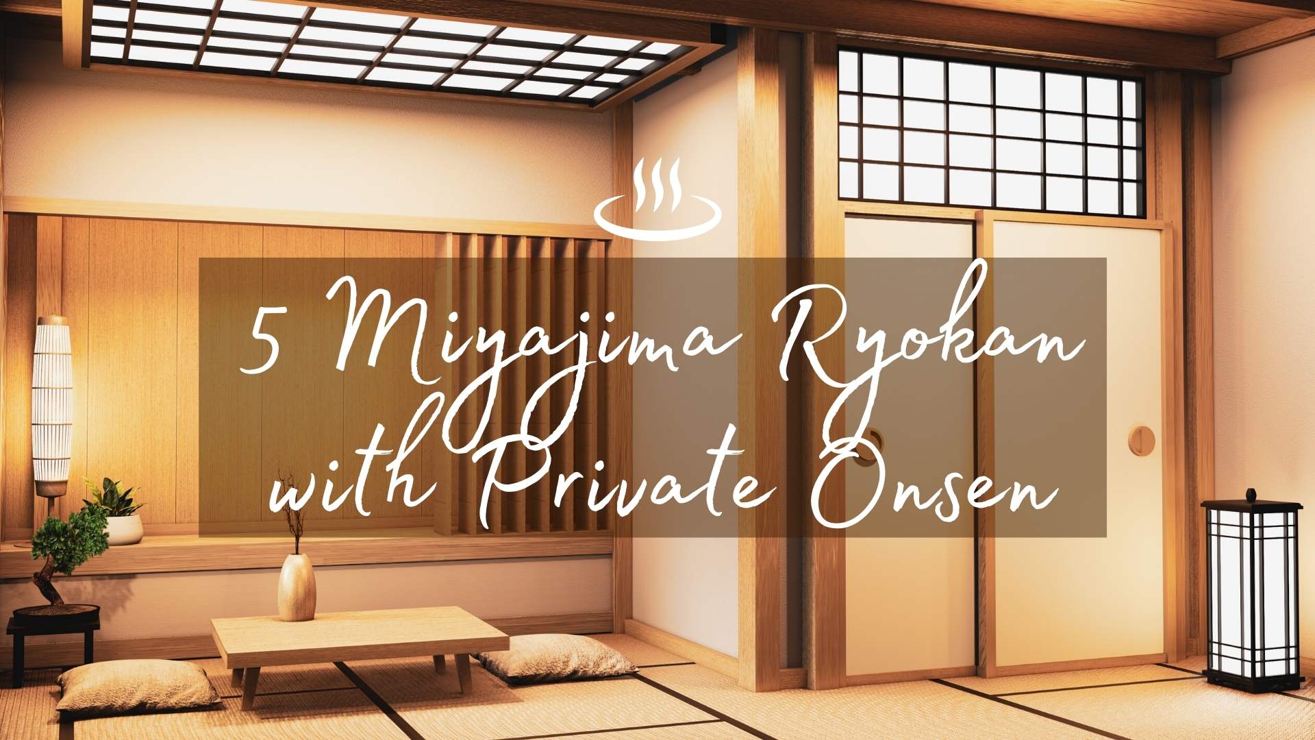 Miyajima ryokan private onsen